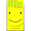 Recreational Drugs: A Directory [Paperback] Harry Shapiro