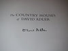 The Country Houses of David Adler