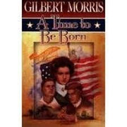 A Time to Be Born (American Odyssey Series #1) used book depot