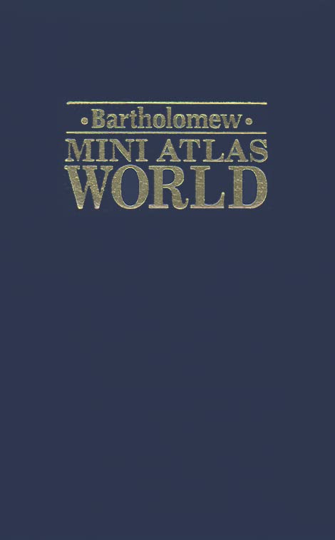 Bartholomew Mini Atlas World John George Bartholomew and Bartholomew