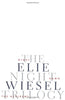 The Night Trilogy: Night, Dawn, The Accident Elie Wiesel; Stella Rodway and Francois Mauriac