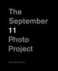 The September 11 Photo Project Feldschuh, Michael