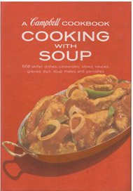 Cooking with Soup [Hardcover] Campbell Company