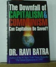 The Downfall of Capitalism and Communism: Can Capitalism Be Saved? used book depot