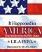 It Happened in America: True Stories from the Fifty States Perl, Lila and Ohlsson, IB