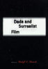 Dada and Surrealist Film Mit Press [Paperback] Kuenzli, Rudolf E
