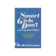 Smart girls don't and guys don't either used book depot
