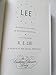LEE An Abridgment in one Volume of the Four Volume R E LEE A Volume in the Southern Classics Library Series [Hardcover] Douglas Southall Freeman and Richard Harwell