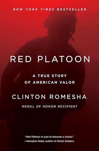 Red Platoon: A True Story of American Valor