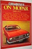 Car and Driver on Mopar: Mopar 1968-75 (Brooklands Books)