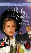 The Ruby in the Smoke: A Sally Lockhart Mystery used book depot