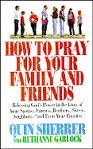How to Pray for Your Family and Friends used book depot
