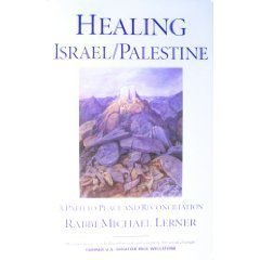 Healing Israel / Palestine: A Path to Peace and Reconciliation used book depot