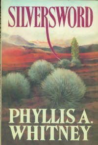 SILVERSWORD by Phyllis A. Whitney (1987-08-01) used book depot