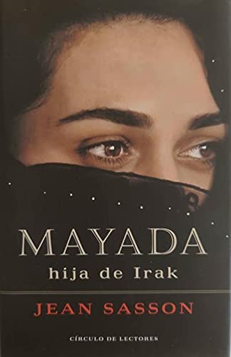 Mayada, hija de irak / Mayada, Daughter of Iraq (Spanish Edition) used book depot