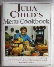 Julia Childs Menu Cookbook