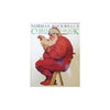 Norman Rockwells Christmas Book : Carols, Stories, Poems, Recollections Norman Rockwell and Molly Rockwell