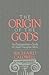 The Origin of the Gods: A Psychoanalytic Study of Greek Theogonic Myth