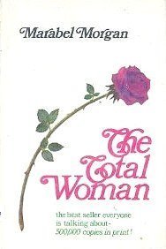 The Total Woman by Marabel Morgan (1973-05-03)