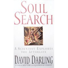 Soul Search:: A Scientist Explores the Afterlife