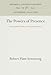 The Powers of Presence: Consciousness, Myth, and Affecting Presence (Anniversary Collection)