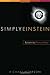Simply Einstein: Relativity Demystified