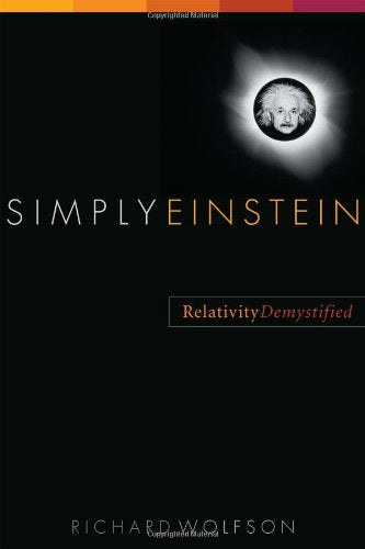 Simply Einstein: Relativity Demystified used book depot