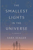 The Smallest Lights in the Universe: A Memoir