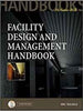 Facility Design and Management Handbook