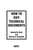 How to Edit Technical Documents: [Paperback] Bush, Donald W