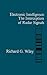Electronic Intelligence: The Interception of Radar Signals Artech House Radar Library [Hardcover] Wiley, Richard G