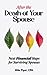 After the Death of Your Spouse: Next Financial Steps for Surviving Spouses [Paperback] Piper, Mike