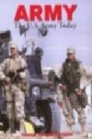 Army: The U.S. Army Today [Hardcover] [Jan 01, 2003] Halberstadt, Hans used book depot