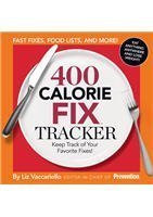 400 Calorie Fix Tracker [Spiralbound] Vaccariello, Liz