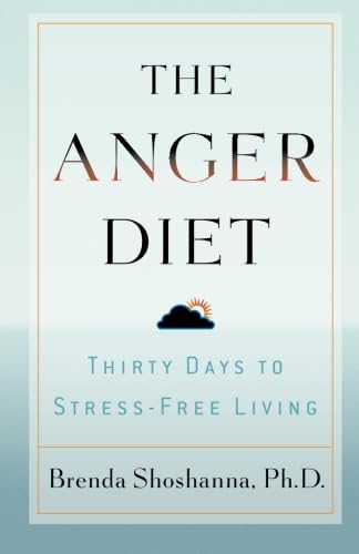 Anger Diet, The: Thirty Days to Stress-Free Living used book depot