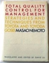 Total Quality Control for Management: Strategies and Techniques from Toyota and Toyoda Gosei