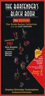 The Bartender's Black Book 6th Edition