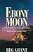 Ebony Moon Grant, Reg