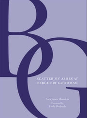 Scatter My Ashes at Bergdorf Goodman used book depot