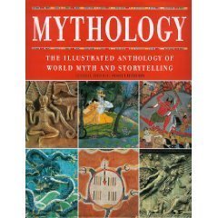 Mythology The Illustrated Anthology of World Myth and Storytelling used book depot
