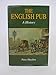 The English Pub : A History [Hardcover] Peter Haydon