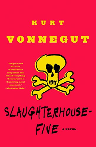 SlaughterhouseFive: A Novel Modern Library 100 Best Novels [Paperback] Vonnegut, Kurt