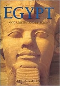 Egypt: Gods, myths and religion used book depot