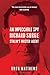 An Impeccable Spy: Richard Sorge, Stalin’s Master Agent