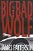 The Big Bad Wolf Patterson, James