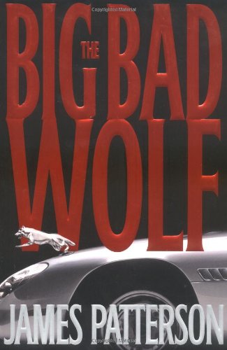 The Big Bad Wolf Patterson, James