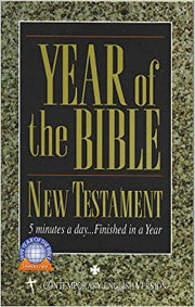 Year of The Bible, New Testament 5 Minutes a Day Finished in a Year