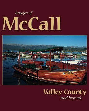Images of McCall: Valley County and Beyond used book depot