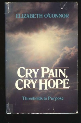 Cry pain, cry hope: Thresholds to purpose used book depot