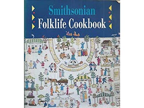 Smithsonian Folklife Cookbook KIRLIN KATHERINE S